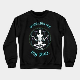 Soul Searching Skeleton Crewneck Sweatshirt